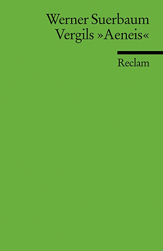 Vergils "Aeneis". Epos zwischen Geschichte und Gegenwart