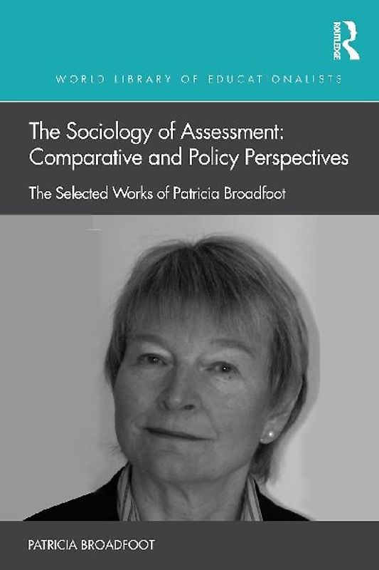 The Sociology of Assessment