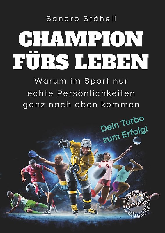 Champion fürs Leben