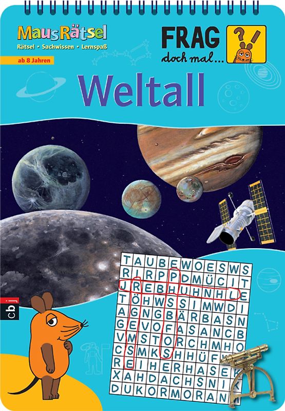 Frag doch mal ... die Maus! - MausRätsel - Weltall