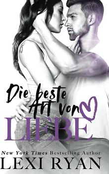 Die beste Art von Liebe (Die Jungs von Jackson Harbor, Band 6)
