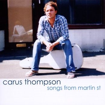 Thompson,Carus - Songs From Martin St