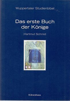 Das erste Buch der Könige
