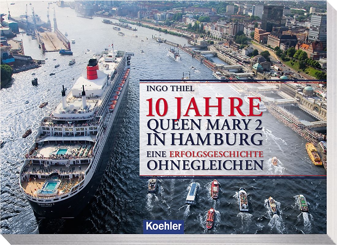 10 Jahre QUEEN MARY 2 in Hamburg