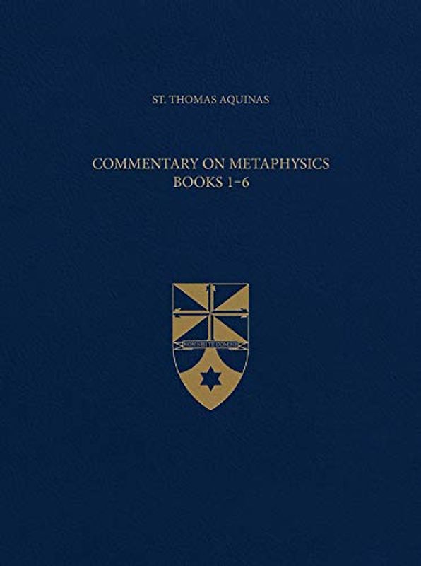Commentary on Metaphysics, Books 1-6
