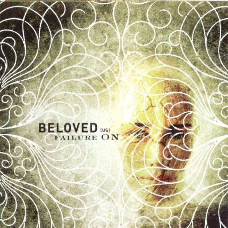 Beloved - Failure on
