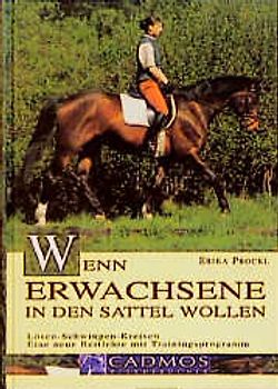 Wenn Erwachsene in den Sattel wollen