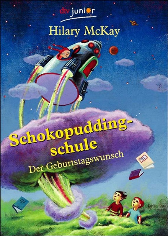 Schokopuddingschule. Der Geburtstagswunsch