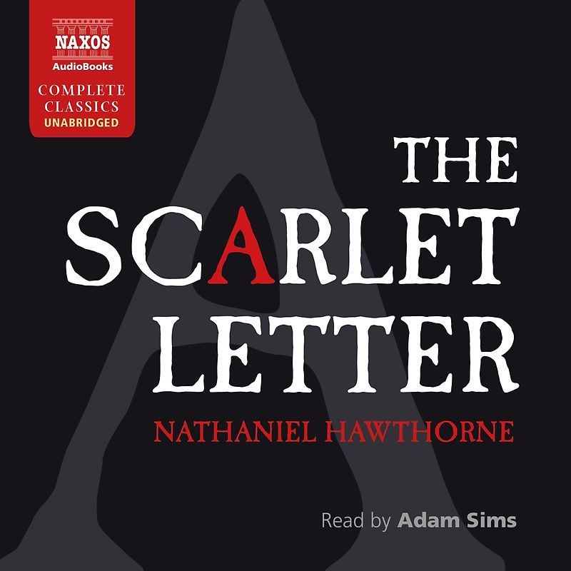 The Scarlet Letter - Nathaniel Hawthorne [8 Audio CDs]