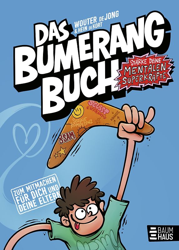 Das Bumerangbuch - Stärke deine mentalen Superkräfte!