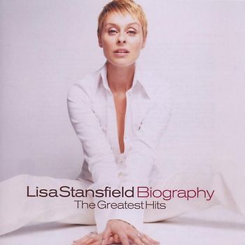Lisa Stansfield - Biography-the Greatest Hits