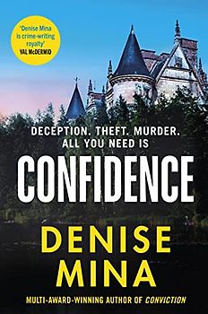 Confidence: The NEW page-turning thriller from the New York Times bestselling author of Conviction (Anna and Fin, 2)
