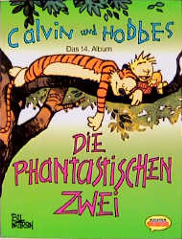 Calvin und Hobbes / Die phantastischen Zwei