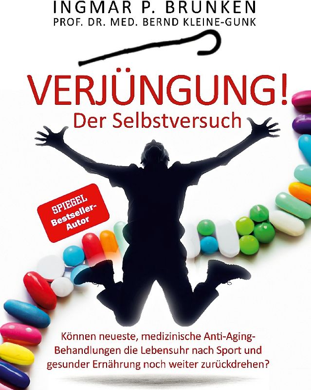 Verjüngung! - Der Selbstversuch