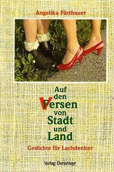 Auf den (V)Fersen von Stadt und Land