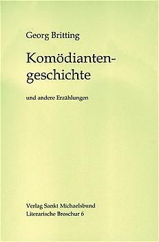 Komödiantengeschichte. Und andere Erzählungen