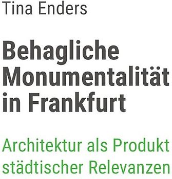 Behagliche Monumentalität in Frankfurt