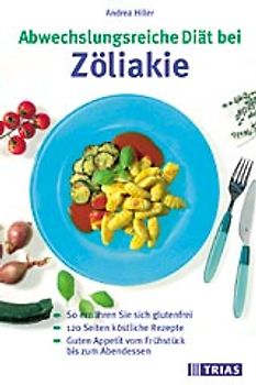 Abwechslungsreiche Diät bei Zöliakie