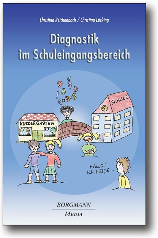 Diagnostik im Schuleingangsbereich (DiSb)