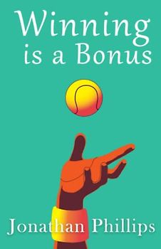 Winning is a Bonus: Short Stories