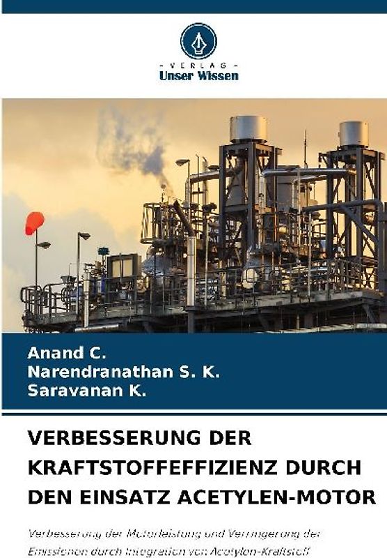VERBESSERUNG DER KRAFTSTOFFEFFIZIENZ DURCH DEN EINSATZ ACETYLEN-MOTOR