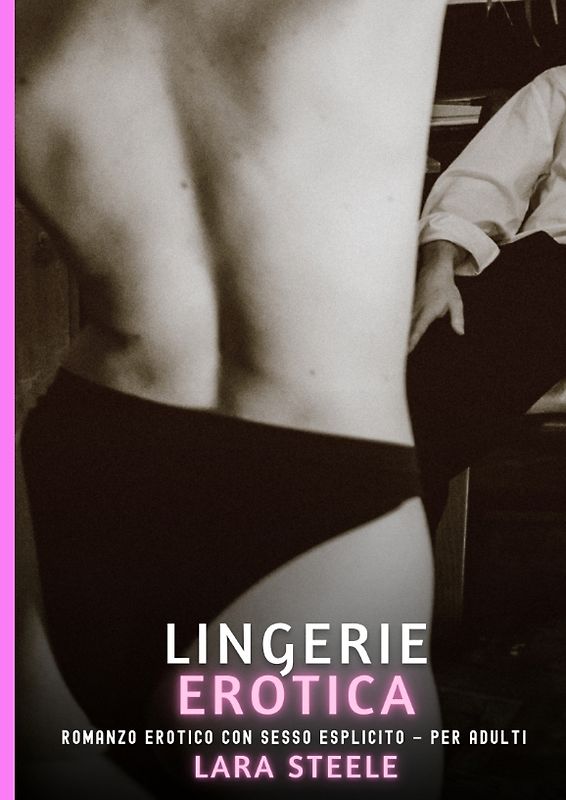 Lingerie Erotica