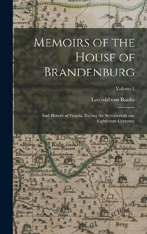 Memoirs of the House of Brandenburg