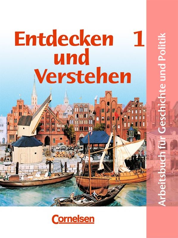 Entdecken und verstehen - Geschichte und Politik - Hamburg / Band 1: 5./6. Schuljahr - Schülerbuch