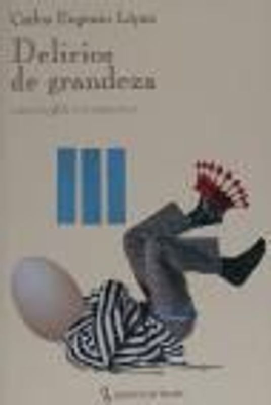 Delirios de grandeza