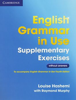 English Grammar in Use Supplementary Exercises