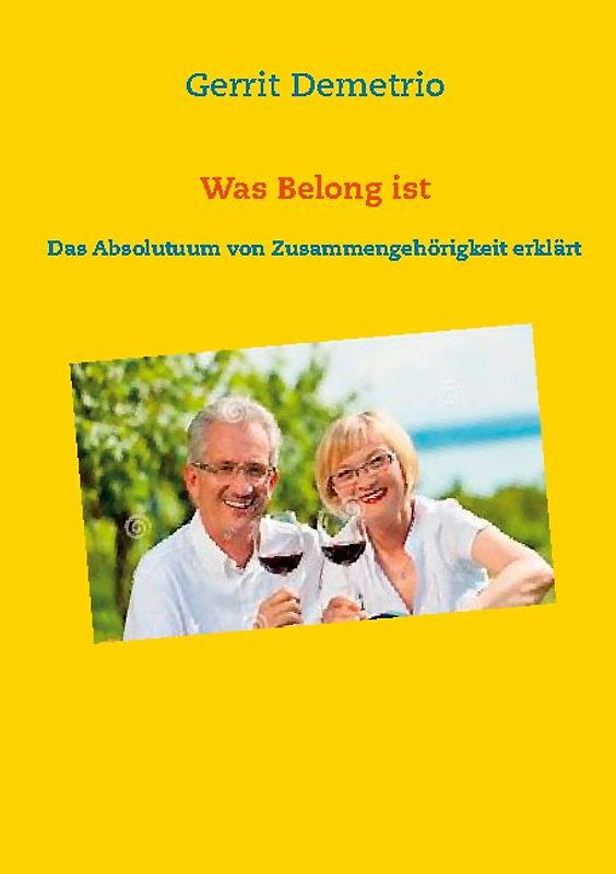 Was Belong ist