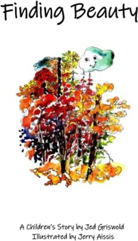 Finding Beauty: A Children's Story