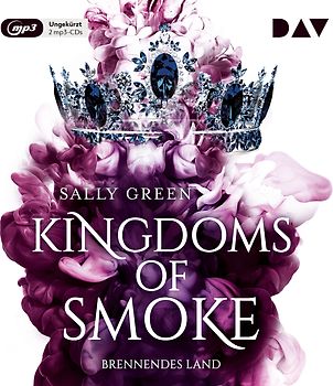 Kingdoms of Smoke – Teil 3: Brennendes Land