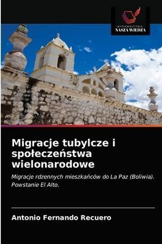 Migracje tubylcze i spo¿ecze¿stwa wielonarodowe