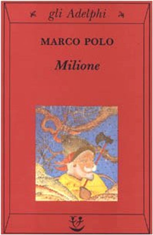 Milione - Polo, Marco