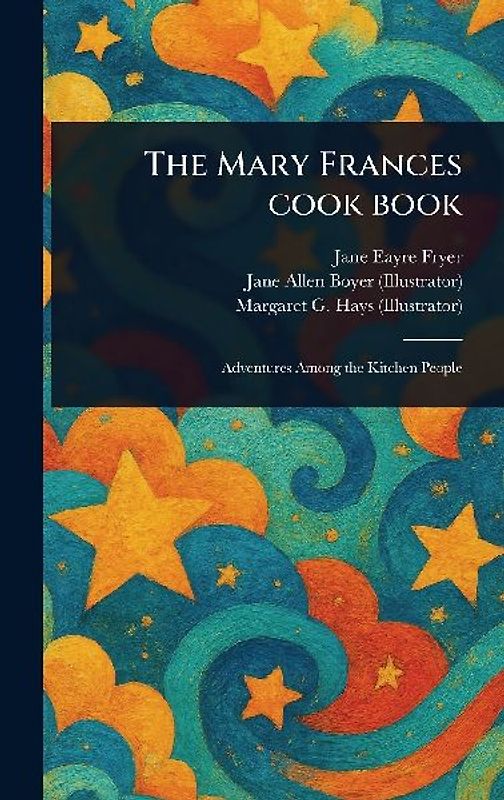 The Mary Frances Cook Book