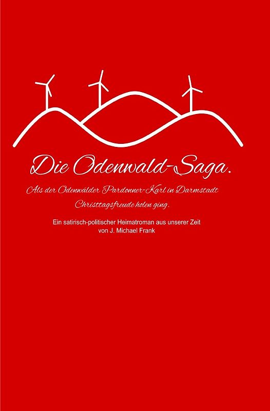 Die Odenwald-Saga