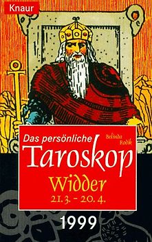 Das persönliche Taroskop 1999 - Widder 21.3.-20.4.