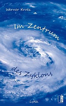Im Zentrum des Zyklons