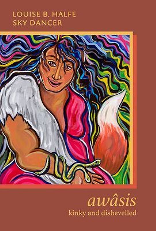 Awâsis; Kinky and Dishevelled