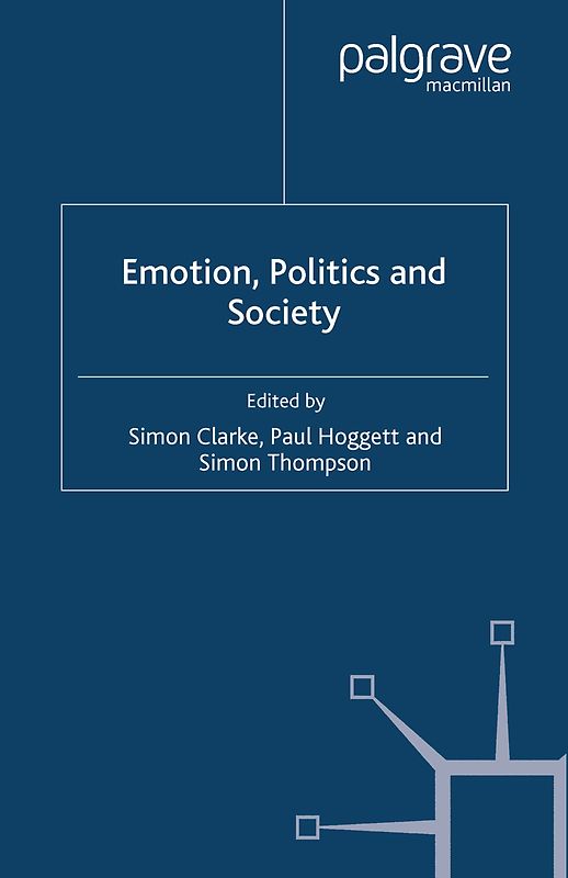 Emotion, Politics and Society