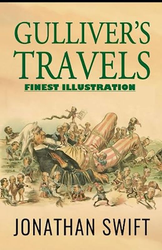 Gulliver's Travels: Finest Illustration