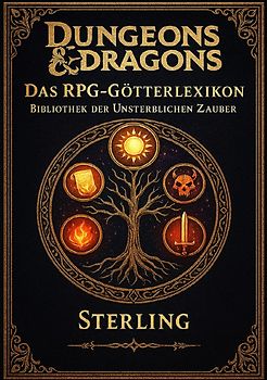 Dungeons &amp; Dragons I Das RPG Götterlexikon I Bibliothek der Unsterblichen Zauber
