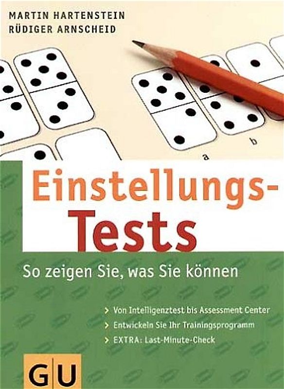 Einstellungs-Tests So zeigen Sie, was Sie können