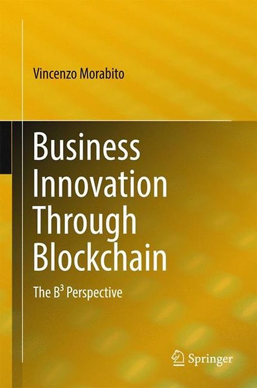 Business Innovation Through Blockchain