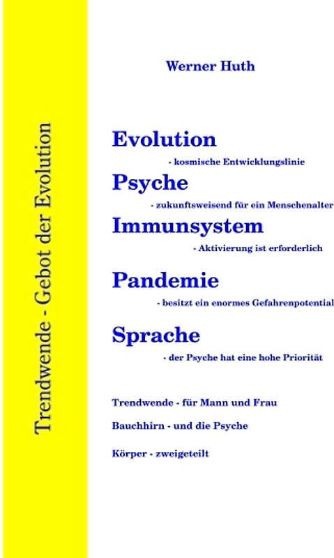 Evolution - Psyche - Immunsystem - Pandemie - Sprache