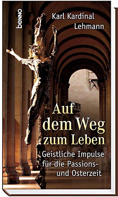 Auf dem Weg zum Leben