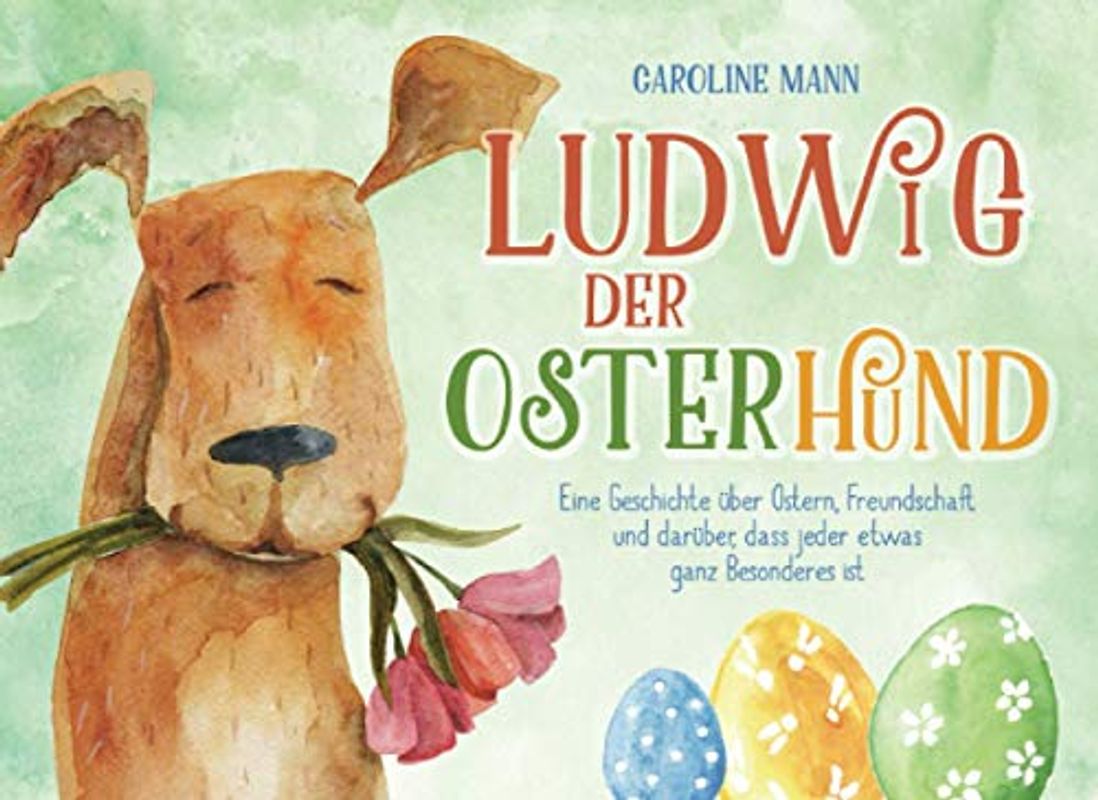 Ludwig, der Osterhund