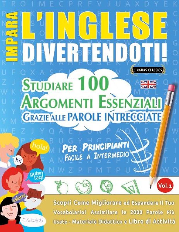 IMPARA L'INGLESE DIVERTENDOTI! - PER PRINCIPIANTI