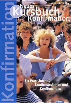 Neues Kursbuch Konfirmation